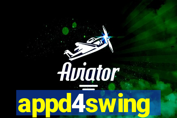 appd4swing