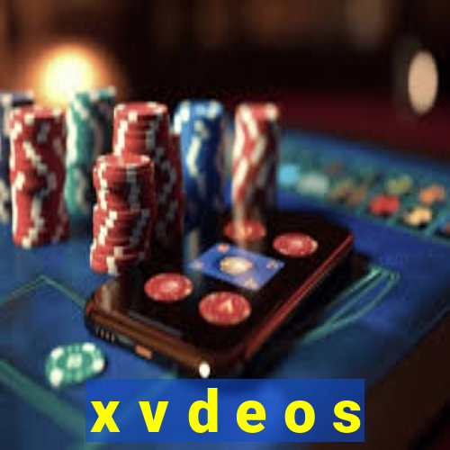 x v d e o s