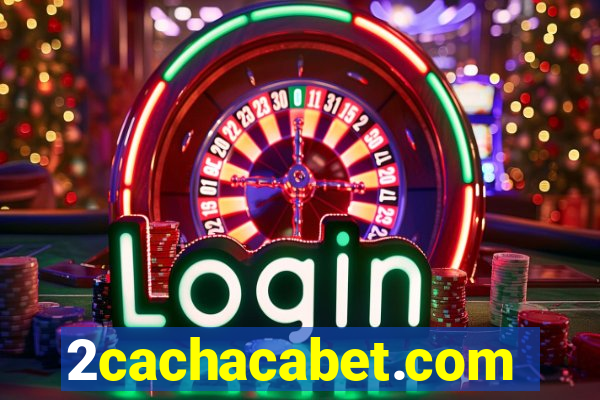 2cachacabet.com