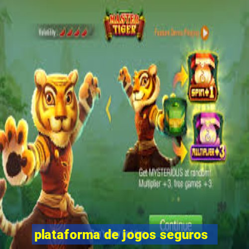 plataforma de jogos seguros