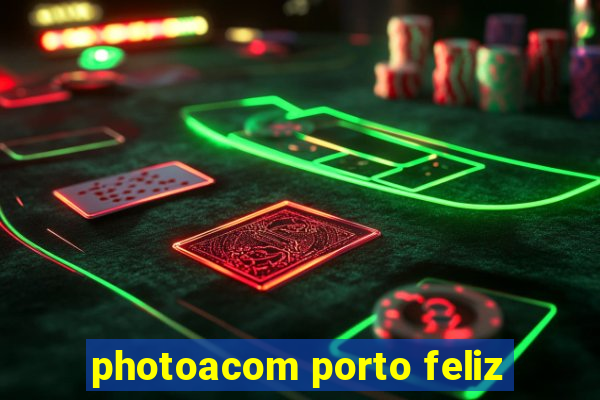 photoacom porto feliz