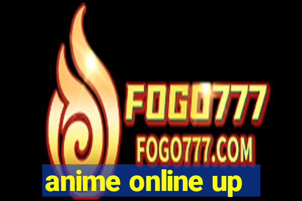 anime online up