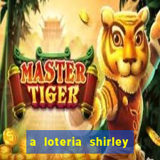 a loteria shirley jackson pdf