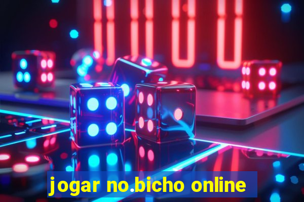 jogar no.bicho online