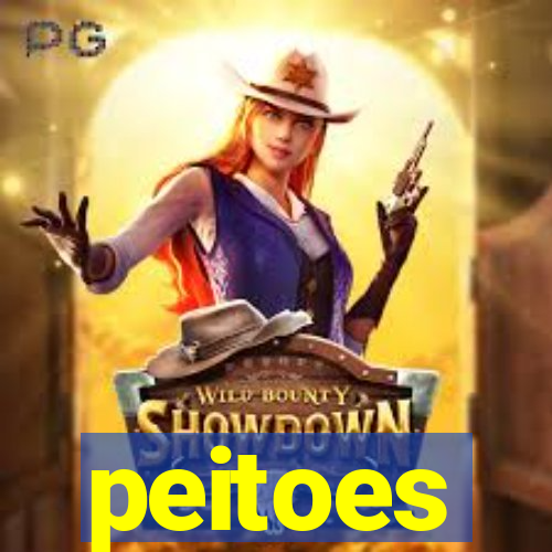 peitoes