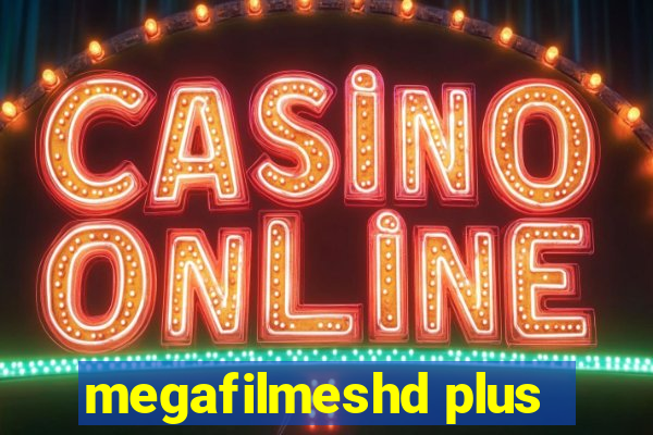 megafilmeshd plus