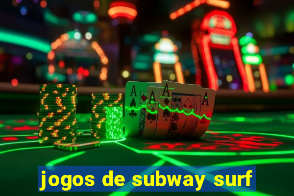 jogos de subway surf