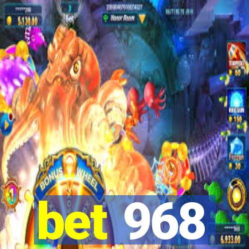 bet 968