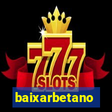 baixarbetano