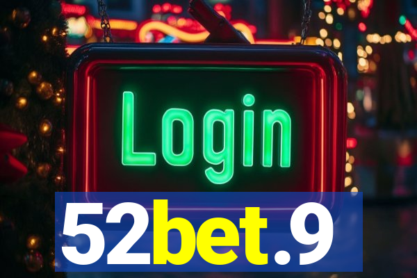 52bet.9