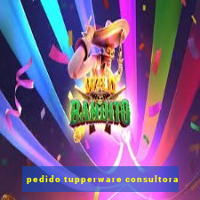 pedido tupperware consultora