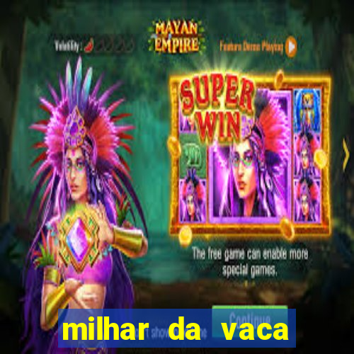 milhar da vaca mais atrasada na federal