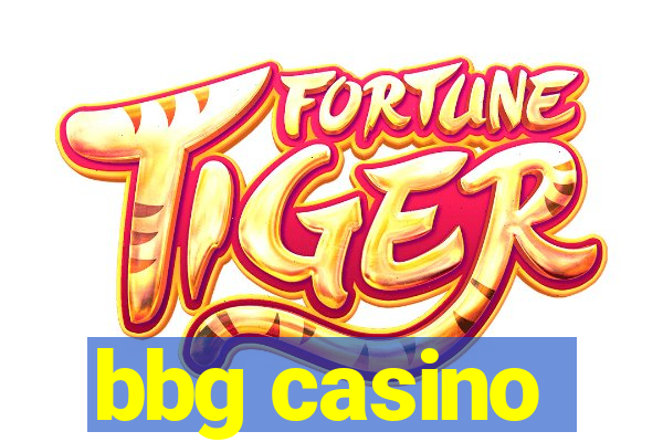 bbg casino