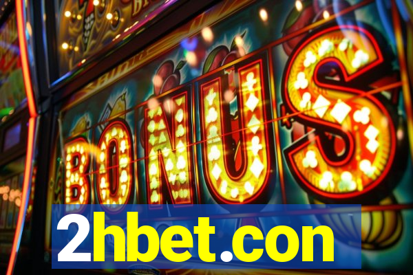 2hbet.con