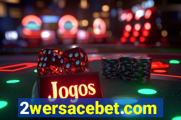 2wersacebet.com