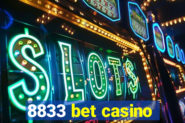 8833 bet casino