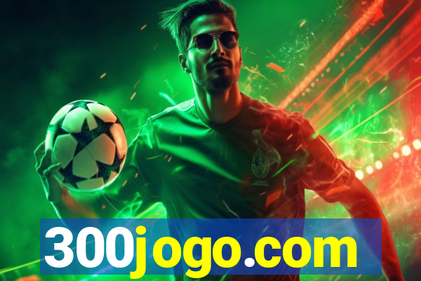 300jogo.com