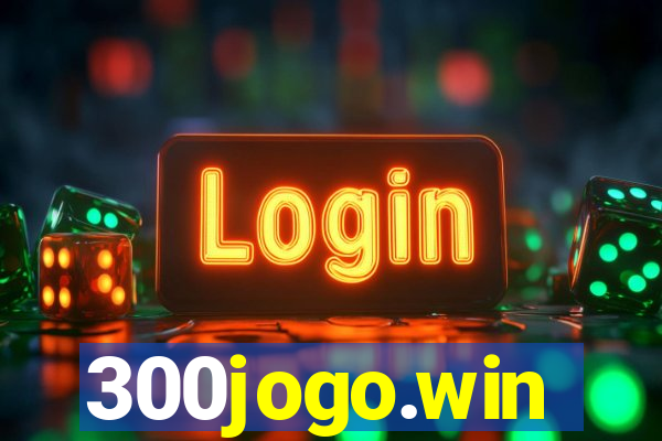 300jogo.win
