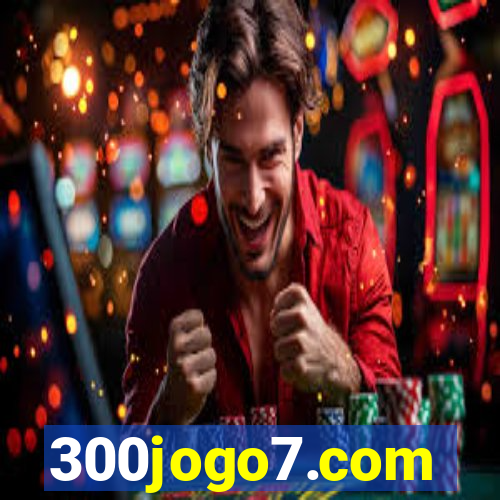 300jogo7.com