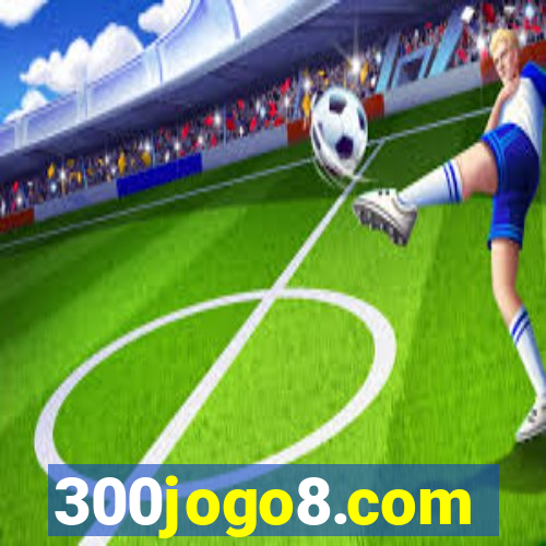 300jogo8.com