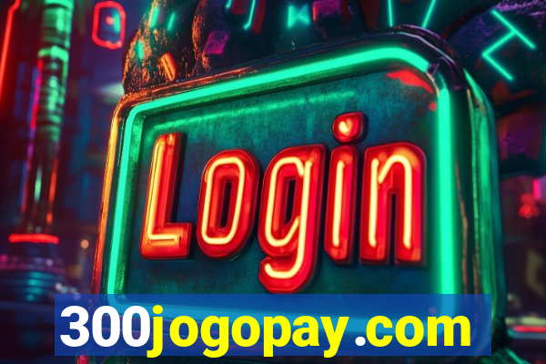 300jogopay.com