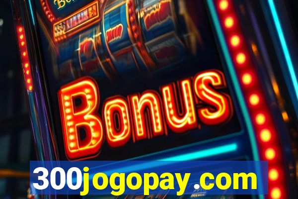 300jogopay.com