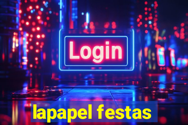 lapapel festas