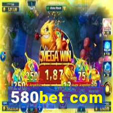 580bet com
