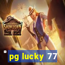 pg lucky 77