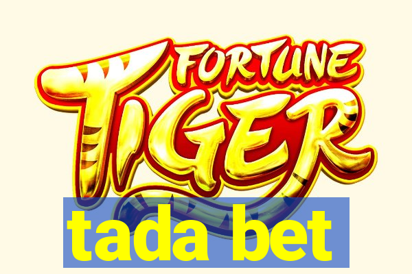 tada bet