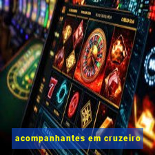 acompanhantes em cruzeiro