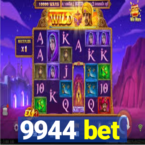 9944 bet