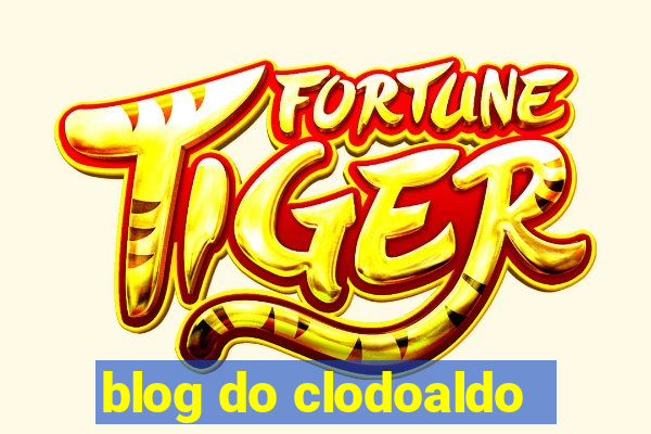 blog do clodoaldo