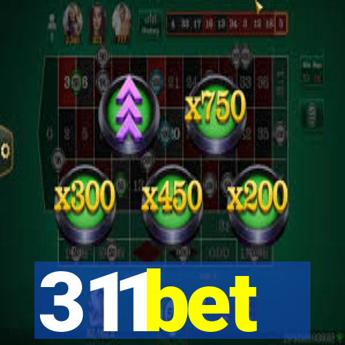 311bet