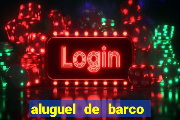 aluguel de barco para pesca em santos