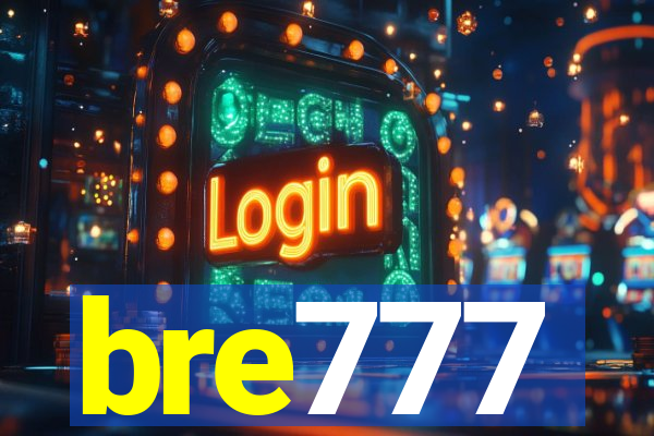 bre777