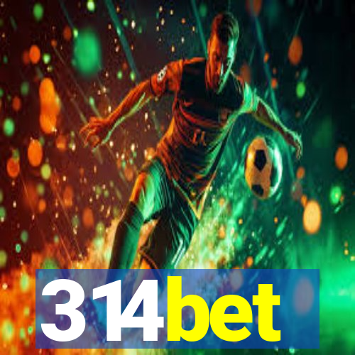 314bet