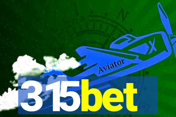 315bet