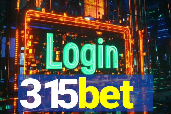 315bet