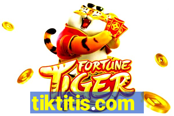 tiktitis.com