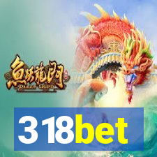 318bet