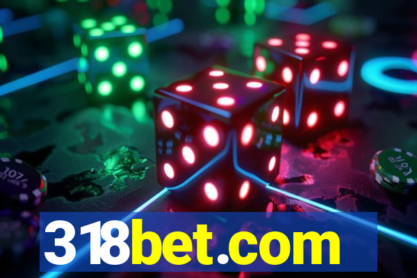 318bet.com