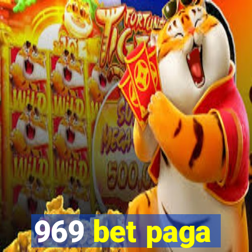 969 bet paga