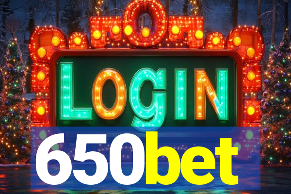 650bet