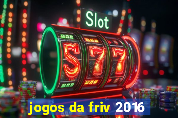 jogos da friv 2016