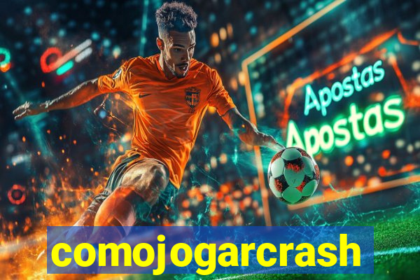 comojogarcrash