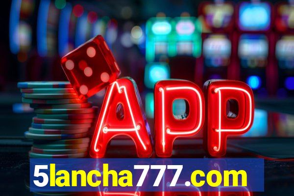 5lancha777.com