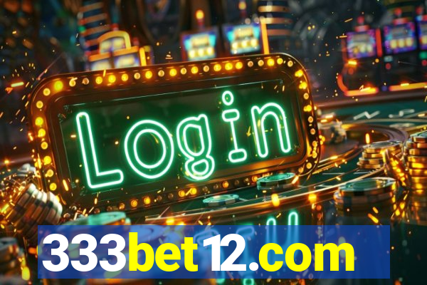 333bet12.com