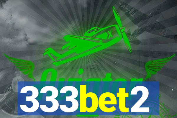 333bet2