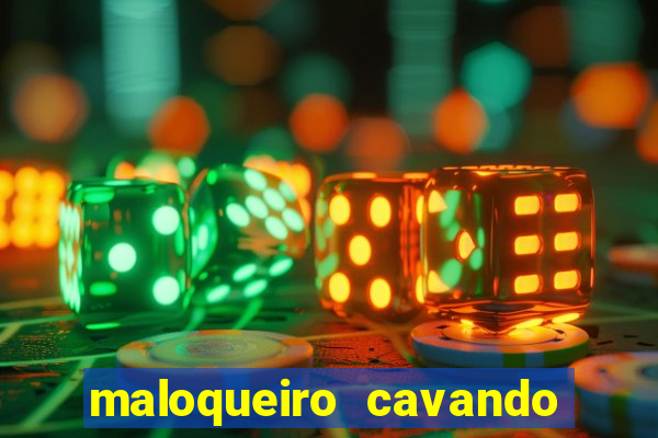 maloqueiro cavando a sua cova